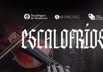 SinfonicaTec presenta: Escalofríos en Monterrey