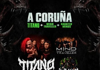 TITANO + MIND TRAVELLER + HAUNTED MINDS A Coruña Coruña, A