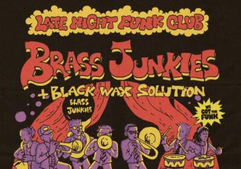 Late Night Funk Club: Brass Junkies + DJs en Bristol