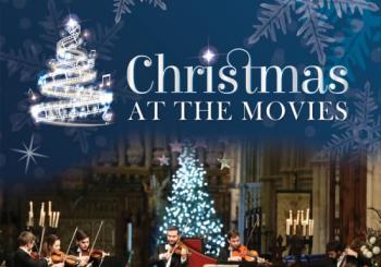 Christmas at the Movies by Candlelight in Llandaff Cardiff