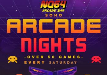 NQ64 Arcade Nights Soho Every Saturday London