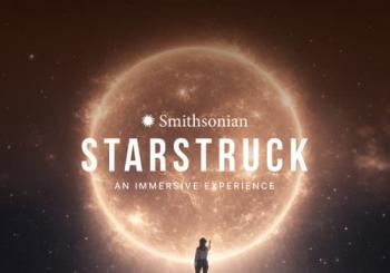 Smithsonian Starstruck: An Immersive Experience London