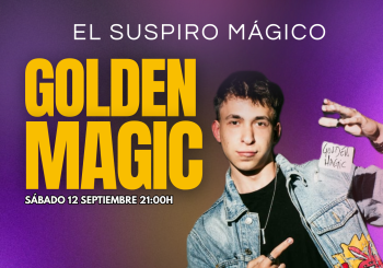 EL SUSPIRO MÁGICO - GOLDEN MAGIC (MAGIA EN VIGO) en Pontevedra