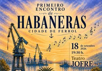 1º ENCONTRO DE HABANERAS “CIDADE DE FERROL”