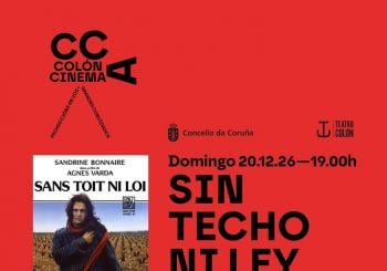 Colón Cinema – SANS TOIT NI LOI (Sin techo ni ley) de Agnès Varda en A Coruña
