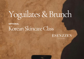 Yoguilates & Brunch + Taller Skincare Coreano Madrid