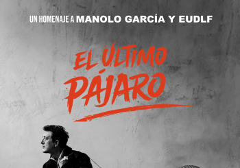 EL ULTIMO PÁJARO by ALEJADOS Un Homenaje a Manolo García y El Último de la Fila a Toledo