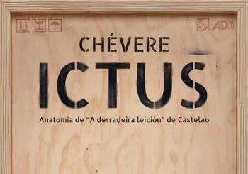 Ictus. Anatomía de “A derradeira leición” de Castelao en Vilagarcía de Arousa