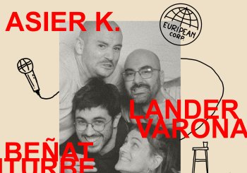 ASIER K., LANDER VARONA, BEÑAT ITURBE, JONE BENGOA - Euripean International Tour - a Madrid