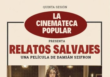 Cinemateca popular: Relatos Salvajes Valencia/València