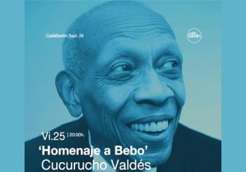 HOMENAJE A BEBO» Cucurucho Valdés & Javier Colina, con Moisés Porro Madrid