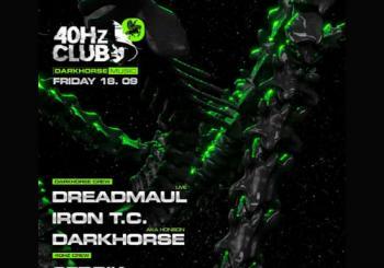 40Hz pres Darkhorse en Madrid