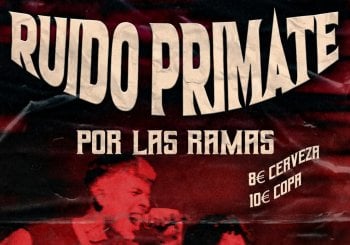 Ruido Primate en Madrid