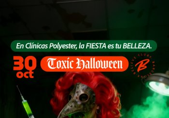Clinicas Polyester - Toxic Halloween Barcelona