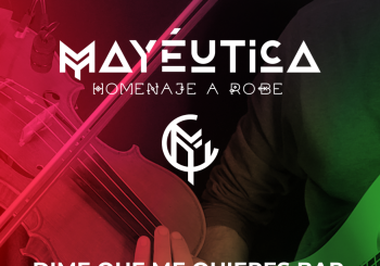 Mayéutica (Tributo a Robe) Madrid