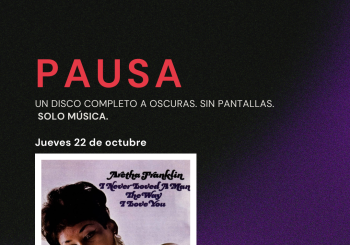 PAUSA: I Never Loved a Man the Way I Love You (1967) en Madrid