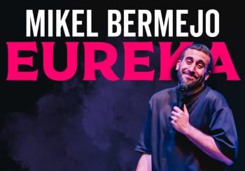 Mikel Bermejo - Eureka en A Coruña