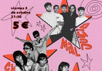 MAL JUICIO + CHISKEIRO + ARDE Coruña, A