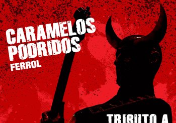 Caramelos podridos, tributo a Ilegales Asturias