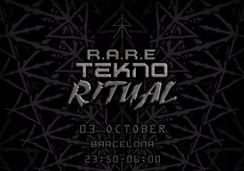 R.A.R.E TEKNO RITUAL Barcelona