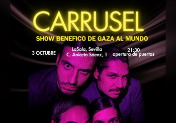 CARRUSEL. Show benéfico en Sevilla