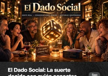 [Sábado 19:30] El Dado Social: La suerte decide con quién conectas Barcelona