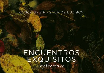 Encuentros exquisitos. Octubre 2026 en Barcelona