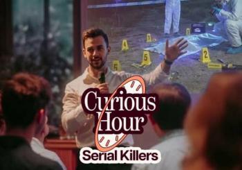 Curious Hour: Inside the Mind of a Serial Killer London