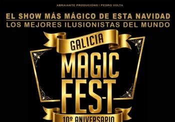 GALICIAN MAGIC FEST Lugo