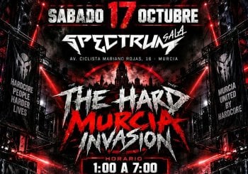 THE HARD INVASION Murcia