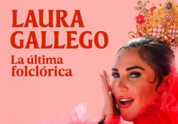Laura Gallego – “La Última Folclórica” Vigo