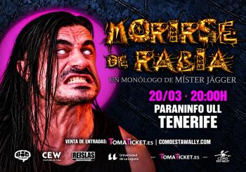 Morirse de Rabia - Míster Jägger en Tenerife