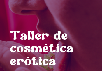 Taller cosmética erótica Palmas, Las