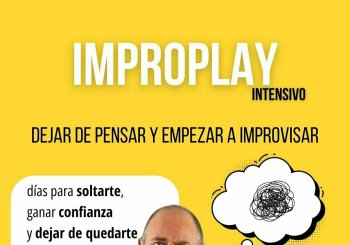 INTENSIVO IMPROPLAY - DEJAR DE PENSAR Y EMPEZAR A IMPROVISAR - Miércoles 19-22h. - Escuela de impro de en Barcelona