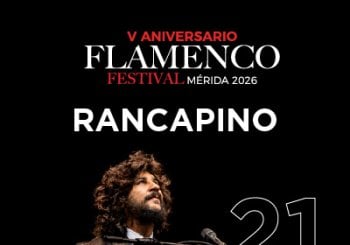 Rancapino Chico - Festival Flamenco de Mérida en Badajoz