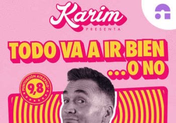 Todo Va a Ir Bien... O No - Karim en Sevilla