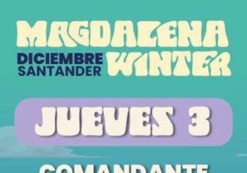 Comandante Lara y CÍA - Magdalena Winter 2026 a Cantabria