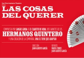 Las Cosas del Querer en Madrid