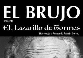El Lazarillo de Tormes - El Brujo Madrid