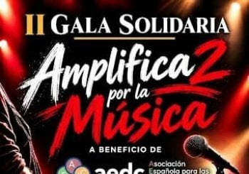 2 Gala Solidaria AMPLIFICA2 X La Música Madrid
