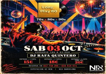 Tardeo 70s 80s 90s Long Play 80 en NIX BCN 🎉