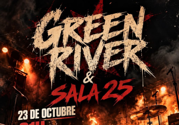 GREEN RIVER & SALA 25 Madrid