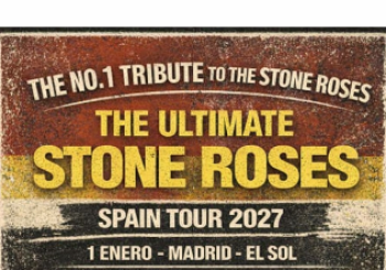 THE ULTIMATE STONE ROSES (UK) en Madrid