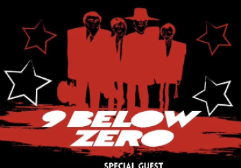 NINE BELOW ZERO (UK) + Haylen Madrid