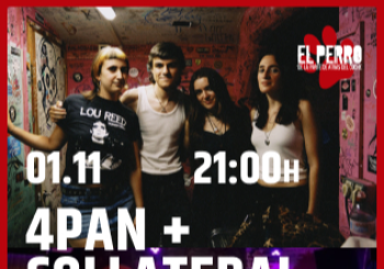 4PAN + COLLATERAL - El Perro Club - Madrid