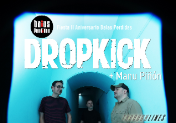 DROPKICK en Madrid