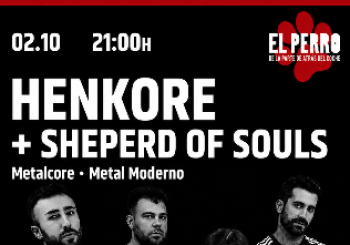 HENKORE + SHEPERD OF SOULS - El Perro Club - en Madrid