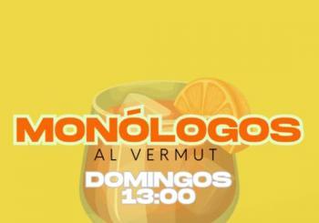 Monólogos al Vermut, en Huertas Madrid