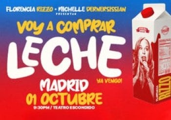 Voy a comprar leche, ya vengo en Madrid