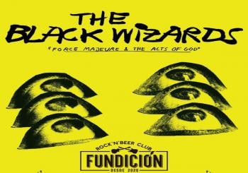 THE BLACK WIZARS (PORTUGAL) - SALA FUNDICIÓN - LOG Albacete